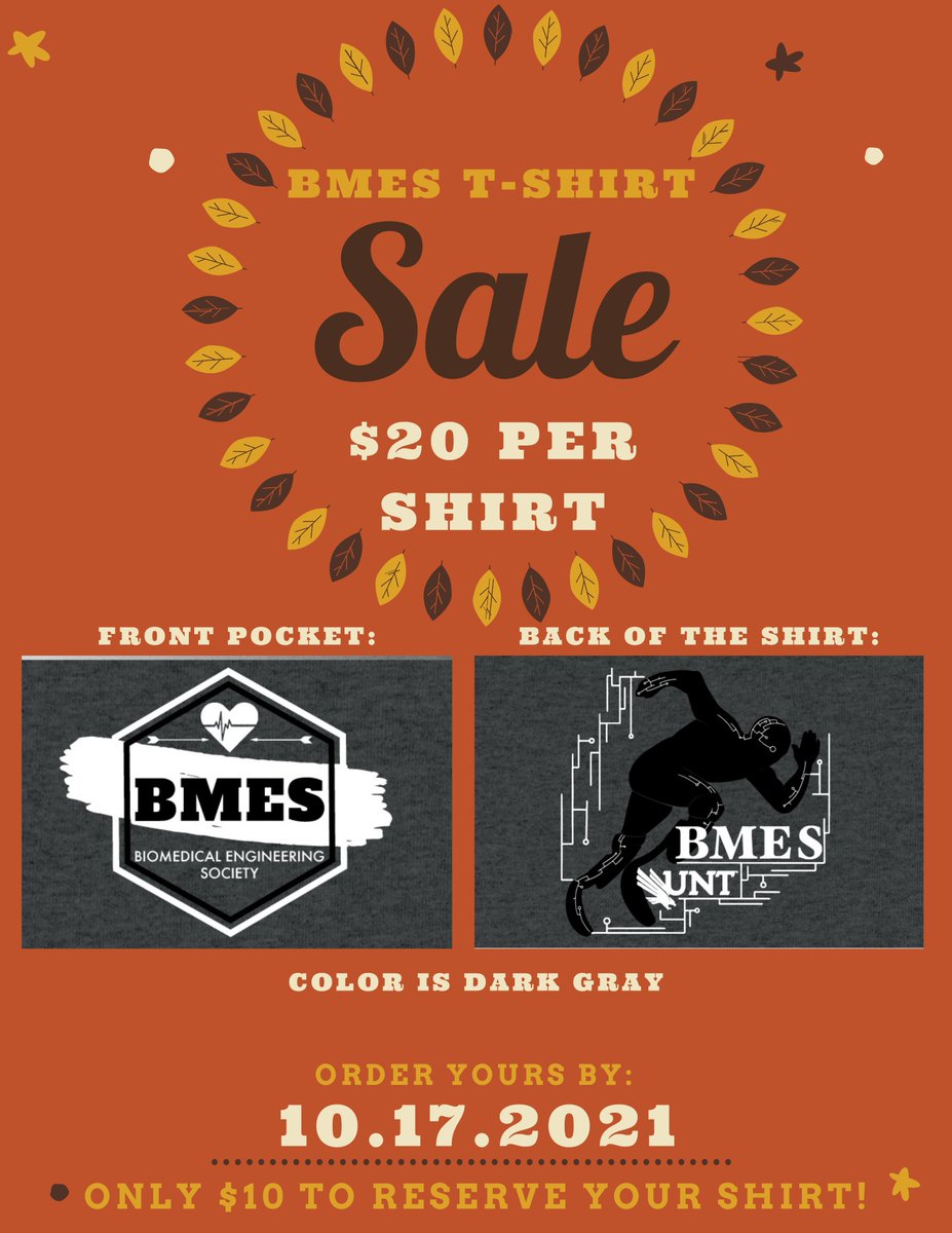Our fall shirt is now for sale🤩 Pre-order yours for just $10 using the form: forms.office.com/r/D8E165k8d2

#unt22 #UNT23 #UNT24 #UNT25 #UNTBMES
#UNTBMEN #biomedicalengineering #UNT