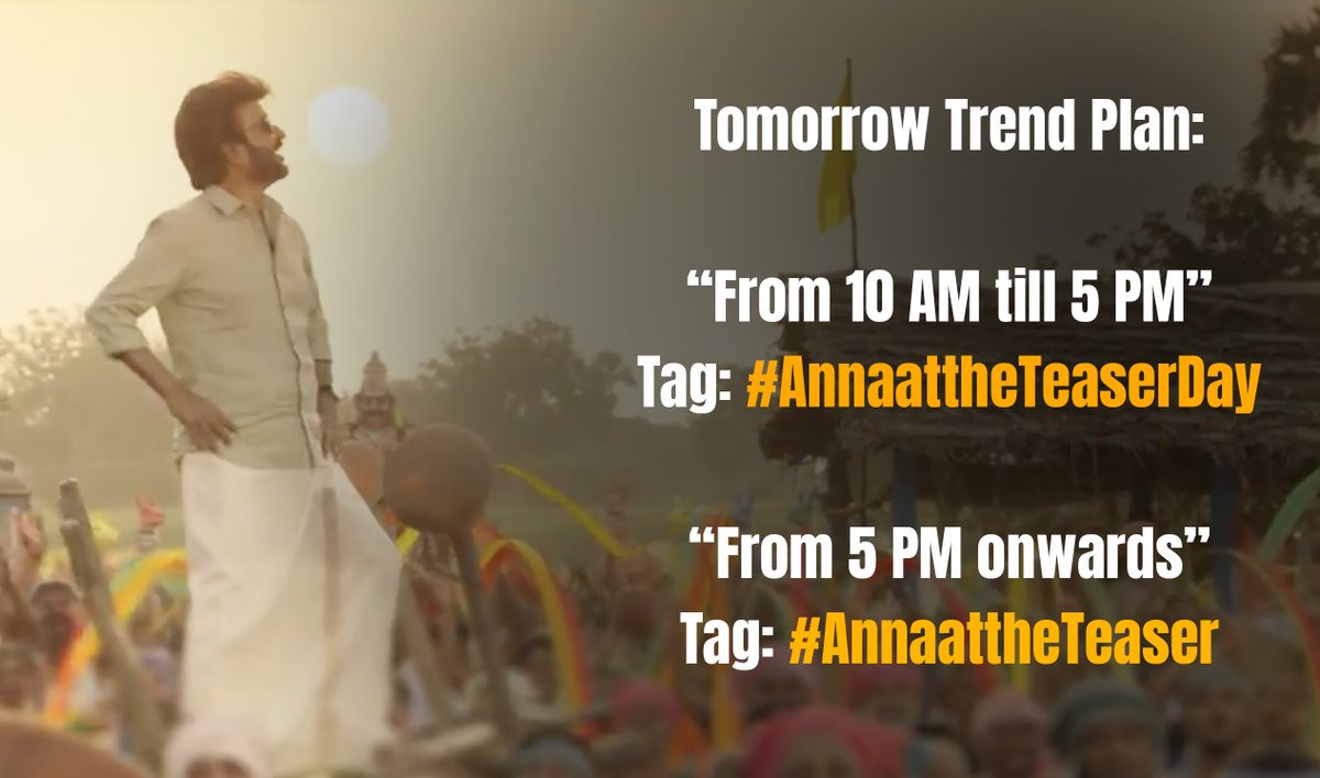 Tomorrow Trend Plan;

#AnnaattheTeaser #Annaatthe #AnnaattheFirstSingle #AnnaattheSecondSingle #Annaththe #Nayanthara #meena #thalaivar #Rajinikanth #Annaatthe #annaatthedeepavali