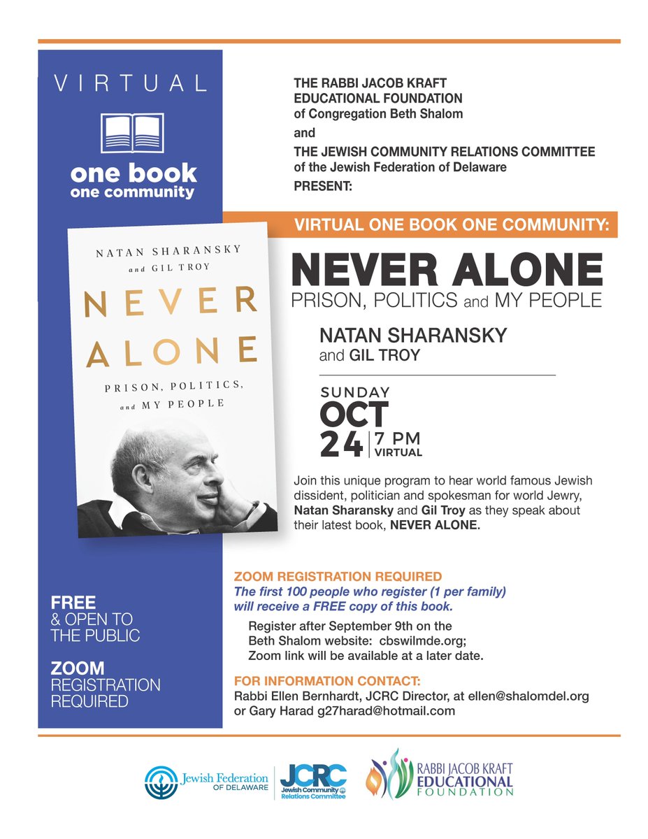 cbswilmde's tweet photo. Join us for A Zoom Lecture with Natan Sharansky and Gil Troy
 as they speak about their latest book "Never Alone".

Sunday, October 24, 2021  at 7:00pm https://t.co/982ynoLIsW