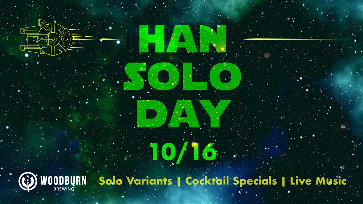 Calling all Scruffy Looking Nerf Herders! Han Solo Day is here! Break out your Han Solo outfit (or make one) and head on down to the brewery for 6 variants of our Solo Coffee Blonde Ale.

We welcome one and all to come dressed like Han Solo or their favorite Star Wars character.