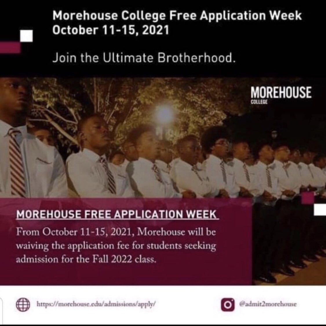 Morehouse College Free Application Weekend

October 11-15