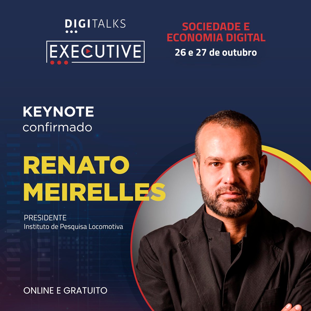 Digitalks (@digitalksof) on Twitter photo Renato Meirelles, presidente do <a href="/i_locomotiva/">Instituto Locomotiva</a>, é o Keynote do 2º dia do Digitalks Executive 🎤
O evento acontece nos dias 26 e 27 de outubro. É online e gratuito.
Inscreva-se: bit.ly/DigitalksExecu… Renato Meirelles, presidente do <a href="/i_locomotiva/">Instituto Locomotiva</a>, é o Keynote do 2º dia do Digitalks Executive 🎤
O evento acontece nos dias 26 e 27 de outubro. É online e gratuito.
Inscreva-se: bit.ly/DigitalksExecu…
