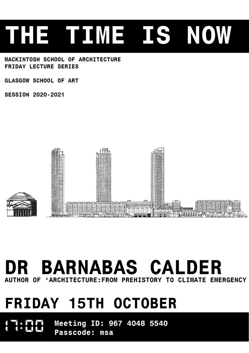 Dr Barnabas Calder gives tomorrow's <a href="/MissinginArchi1/">MissinginArchitecture</a> Mackintosh School of Architecture Friday Lecture, discussing how the profession can make a difference in tackling the climate emergency – watch on zoom from 5pm gsa.ac.uk/life/gsa-event…