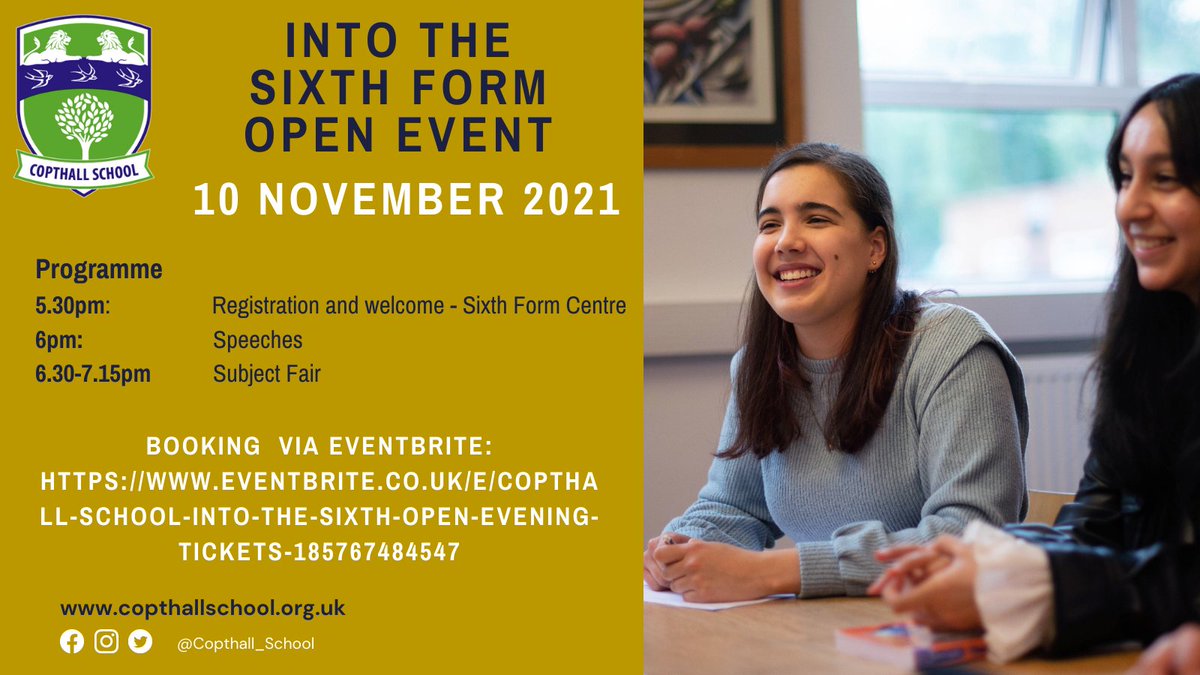 Into the Sixth Form Open Event!
We welcome you to attend an open event <a href="/Copthall_School/">Copthall School</a> on Wednesday 10 November 2021 at 5.30pm
Please register: eventbrite.co.uk/e/copthall-sch…

We look forward to seeing you #Barnet #Enfield #Harrow #MillHill #Edgware #secondaryschoolchoice #sixthform