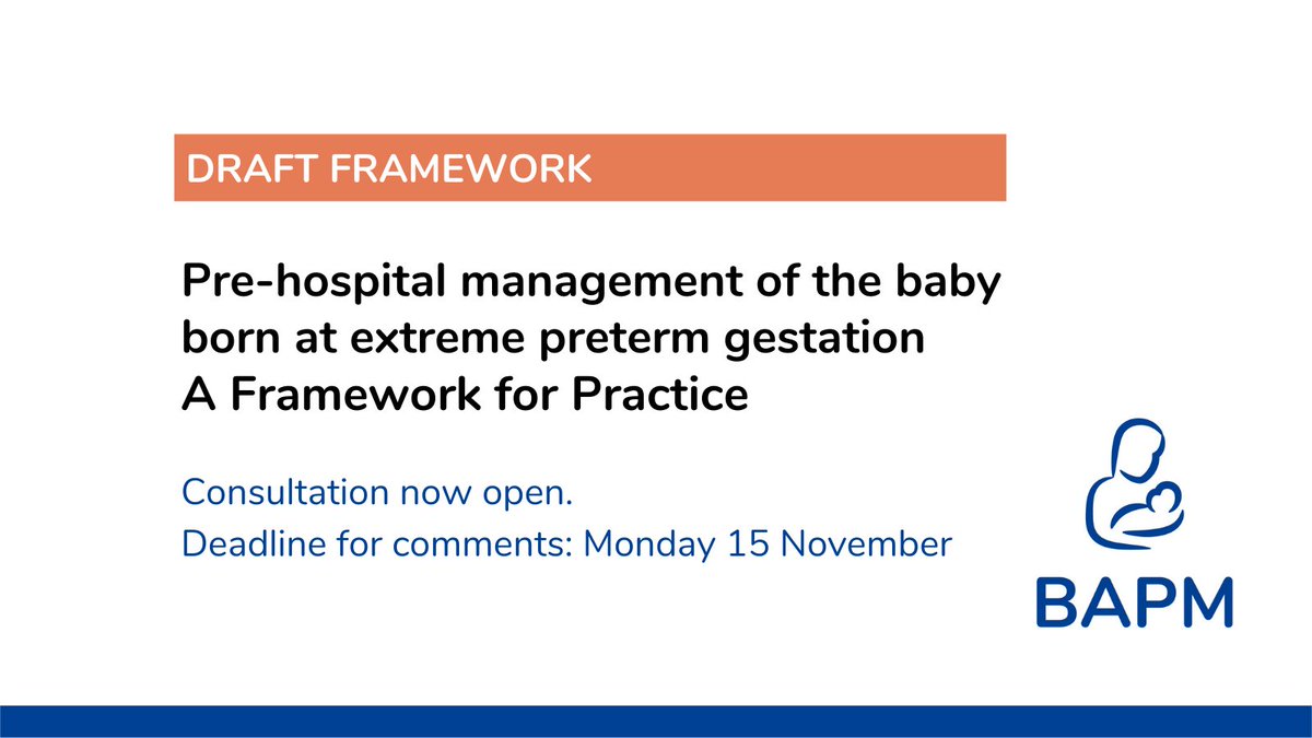 BAPM_Official's tweet photo. Consultation is now open on a new document: Pre-hospital management of the baby born at extreme preterm gestation.

We welcome your views on the draft document. View it here>>> https://t.co/yoIWXB1IQ8

@ldn_ambulance @ParamedicsUK @MidwivesRCM @pandorabethan https://t.co/YnQMjODhOR