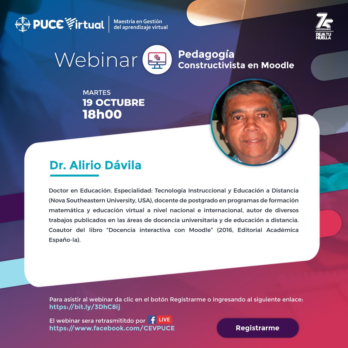 #COMUNICADO| ¿Quieres conocer más acerca de la Pedagogía Constructiva en Moodle?

🧐📚Esta es tu oportunidad, no te puedes perder de este webinar que será realizado este 19 de octubre.

🎥📚¡Te esperamos!📚🎥

#PUCE #FCIED #webinar #transmisiondeFacebook #pedagogia #Moodle