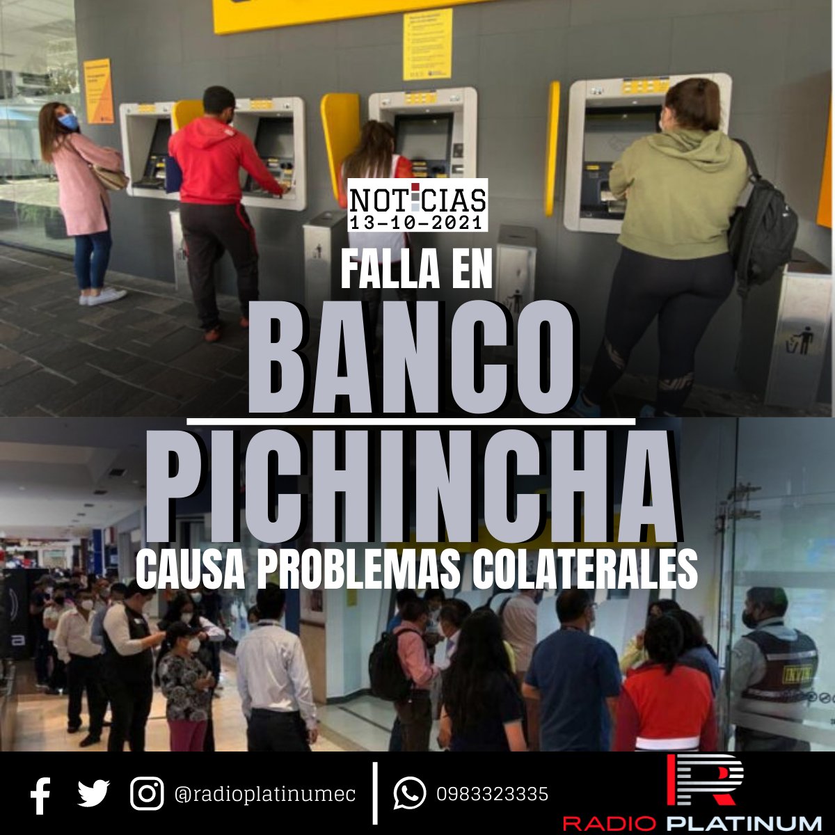 radioplatinumec's tweet image. Retrasos en los pagos de #créditos y #tarjetas de crédito, cortes en los servicios, falta de pago a proveedores son algunos de los #inconvenientes que sufrieron clientes del #BancoPichincha por los problemas en los canales de #servicios. bit.ly/30rJSQZ