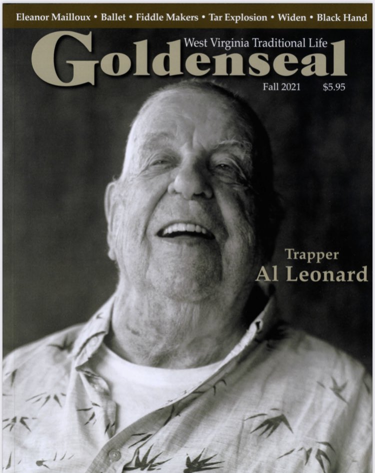 The new Fall 2021 Goldenseal magazine features articles from 16 of West Virginia’s 55 counties. Check with your local independent bookstore or order a copy ($5.95 + &amp;1.00 shipping) by calling the office at 304-558-0220, ext 134.