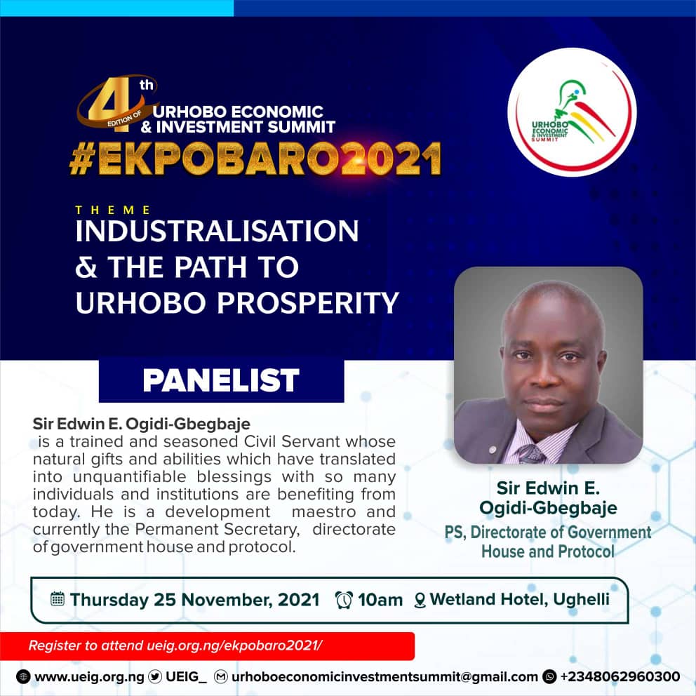 UEIG_'s tweet photo. MEET OUR SPEAKERS FOR THE 4TH EDITION OF URHOBO ECONOMIC AND INVESTMENT SUMMIT (Ekpobaro 2021)

KEYNOTE SPEAKER
Olorogun Lucky Oghene-Omoru
Director General
Delta State Investments Development Agency

PANELISTS
Clement Mudiaga Enajemo
CEO
Mudi Africa

#EkpobaroUrhobo https://t.co/l2aI6S2Fo5