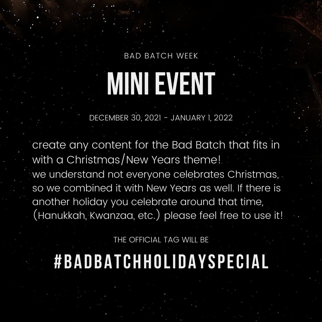 badbatchweek's tweet photo. Our Holiday/New Years event will be taking place December 30 - Jan 1st! #badbatchweek #badbatchholidayspecial https://t.co/kTLKC7wU0L