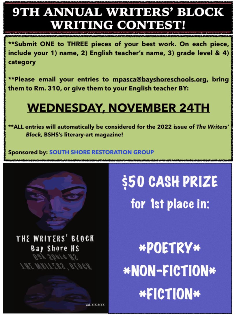 bshswriterblock's tweet photo. All 9-12th grade @BayShoreHS students are invited to submit their creative work! @BayShoreSchools @BayShoreSD_ELA #writing #contest #writersblock https://t.co/4O9Bl9nqed
