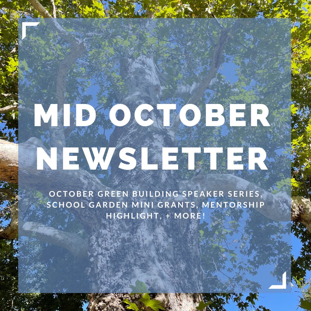 CCGreenBuild's tweet image. October Green Building Speaker Series, School Garden Mini Grants, Mentorship Highlight, + More! - mailchi.mp/c3a11c5dd66c/e…