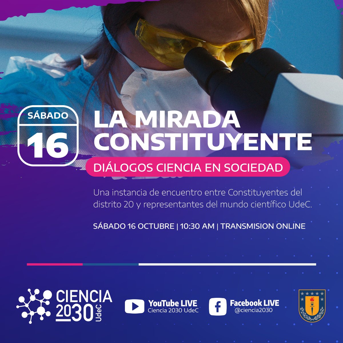 ciencia2030udec's tweet image. #AgendaUdeC Nuevo ciclo de programas virtuales de #Ciencia2030 📌"Diálogos Ciencia en Sociedad: La mirada Constituyente". Instancia de encuentro entre CC del #Distrito20 y representantes mundo científico.
👉 Sábado 16 de octubre a las 10:30 horas
🎥 YouTubeLive Ciencia 2030 UdeC