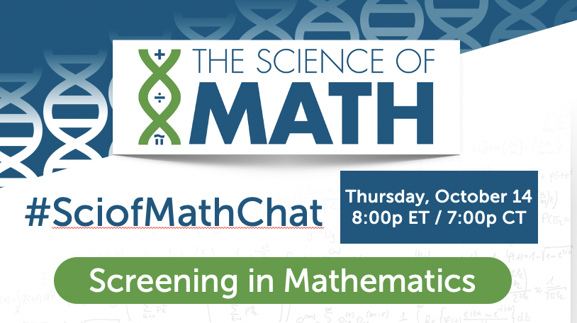 4ScienceofMath's tweet photo. TONIGHT! Let's chat about screening in #math. Join the #SciofMathChat starting at 8pm ET. We'll talk about school screening plans in math and which math screeners are helpful. https://t.co/vQvytGABy7