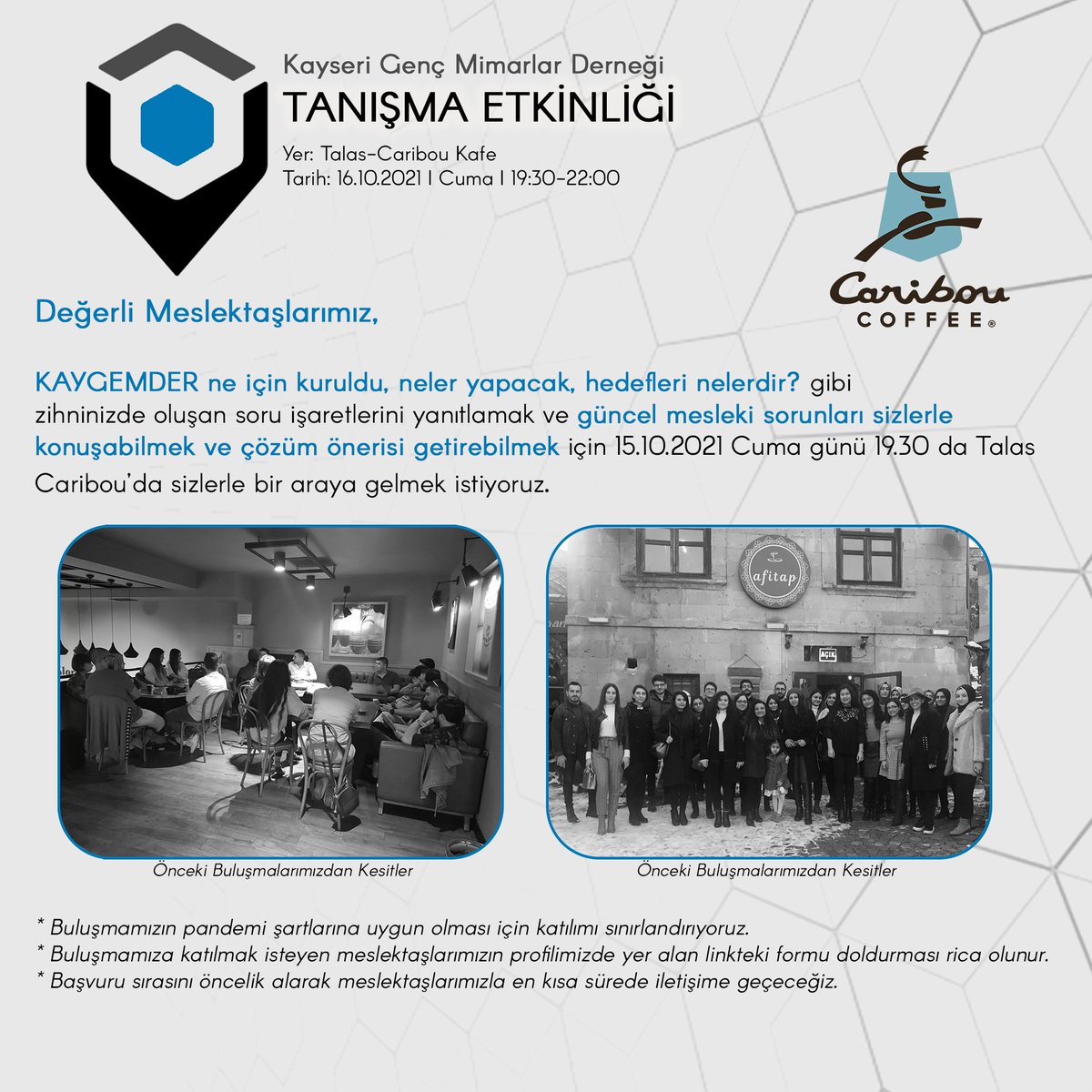 kaygemder's tweet photo. KAYGEMDER ne için kuruldu, neler yapacak, hedefleri nelerdir? gibi 
zihninizde oluşan soru işaretlerini yanıtlamak ve güncel mesleki sorunları sizlerle konuşabilmek ve çözüm önerisi getirebilmek için 15.10.2021 Cuma günü 19.30’da Talas Caribou’da bir araya gelmek istiyoruz. https://t.co/QlStX1FUQ2