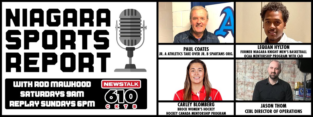 Rod Mawhood (@rmawhood) on Twitter photo We'll talk 🇨🇦 🏀 & the #NBA w/<a href="/CEBLeague/">CEBL</a> Dir. of Ops. Jason Thom
<a href="/Brock_W_Hockey/">Brock Women's Hockey</a> Carley Blomberg & former <a href="/NC_Knights/">Niagara College Knights</a> Lequan Hylton on coaching mentorship programs
& <a href="/StCatharinesJrA/">St.Catharines Jr.A's</a> Prez Paul Coates on Spartan Jr. B takeover
ALL this Saturday 9-10 am on the #NiagaraSportsReport We'll talk 🇨🇦 🏀 & the #NBA w/<a href="/CEBLeague/">CEBL</a> Dir. of Ops. Jason Thom
<a href="/Brock_W_Hockey/">Brock Women's Hockey</a> Carley Blomberg & former <a href="/NC_Knights/">Niagara College Knights</a> Lequan Hylton on coaching mentorship programs
& <a href="/StCatharinesJrA/">St.Catharines Jr.A's</a> Prez Paul Coates on Spartan Jr. B takeover
ALL this Saturday 9-10 am on the #NiagaraSportsReport