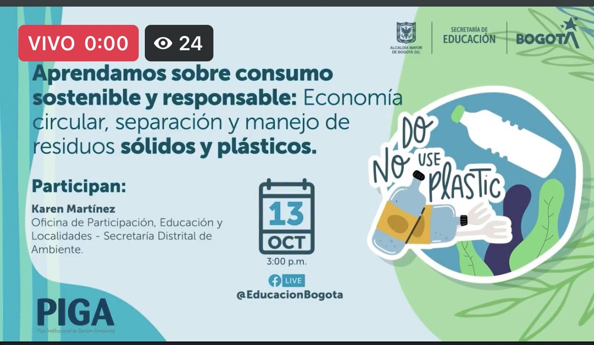Educacionbogota's tweet photo. #EnVivo🔴
Conéctate al webinar: “Plásticos de un solo uso”
Un espacio de la campaña #EcoSED que venimos desarrollando bajo la celebración de la semana de la #bici y la semana de protección y bienestar animal.
👉🏻https://t.co/NkQ7qa1qVy https://t.co/F0msY90xjH