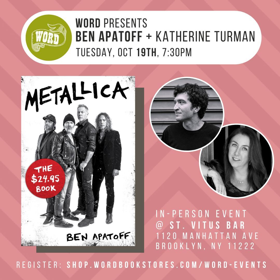 Join us next week for an in-person event with local Brooklyn author Ben Apatoff in celebration of his book, METALLICA: THE $24.95 BOOK. Ben will be in conversation with @ KatherineTurman. 

shop.wordbookstores.com/event/word-pre…

#BenApatoff #KatherineTurman #Metallic #IndieBookstoreEvents