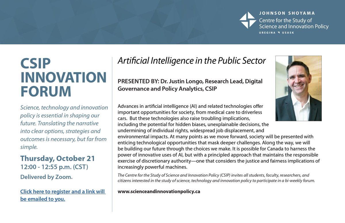 CSIP_JSGS's tweet photo. There’s still time to register for tomorrow’s lunch-hour #CSIPForum with Dr. Justin Longo, who’ll lead a conversation on how Canada can harness the power of innovative uses of AI. Register at: https://t.co/ZjGxDdQXVd @Usask @UofRegina @JSGSPP @giustinolongo https://t.co/mIZISdllcU