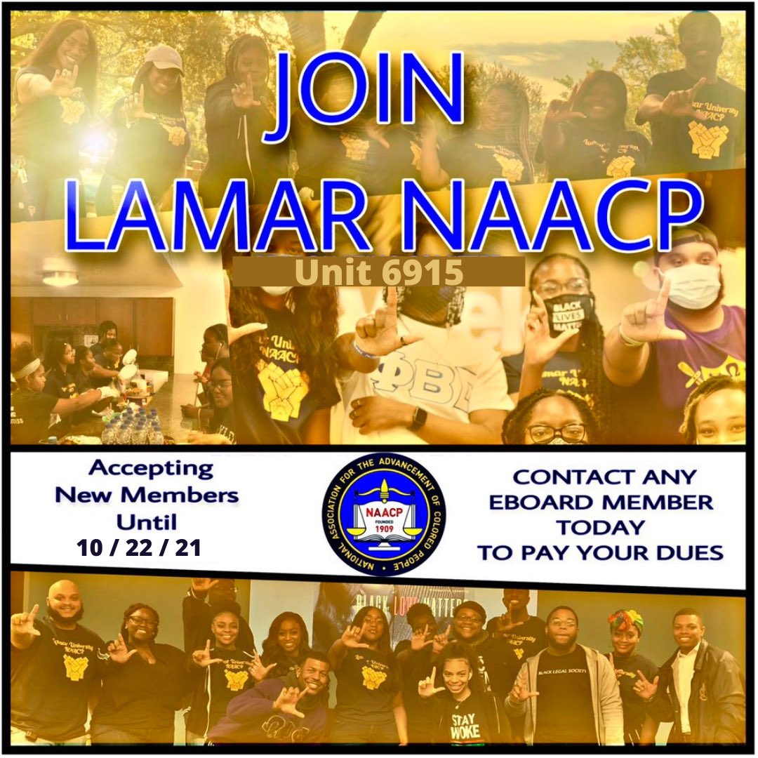 Lamar_NAACP's tweet photo. 🚨 Interested in going LAMAR NAACP UNIT #6915 ? We are accepting members until OCTOBER 22,21 ! CONTACT US ON OUR PAGE , OR ANY EBOARD MEMBER TO LEARN MORE INFORMATION !!!! 🚨 https://t.co/rbCyo40QAi