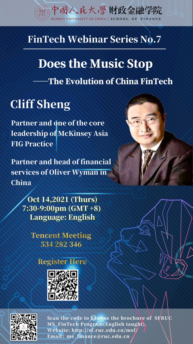 🎉Webinar | Cliff Sheng: “Does the Music Stop - The Evolution of China FinTech”
✨Time: 7:30-9:00pm (GMT+8), October 14th (Thurs)
✨Tencent Webinar: 534 282 346
#fintech #finance #China #ruc #sfruc #webinar