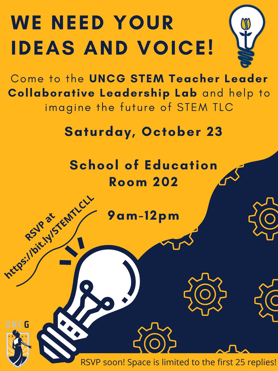 UNCG_STEM_TLC's tweet photo. Local educators…what are you doing on October 23? We are holding a Leadership Lab at UNCG to gather the voices, perspectives, and ideas about how STEM TLC can be responsive to teachers’ needs and aspirations in the future. Join us! RSVP at https://t.co/4BAJHHhfUm https://t.co/s9Olv0yGBQ