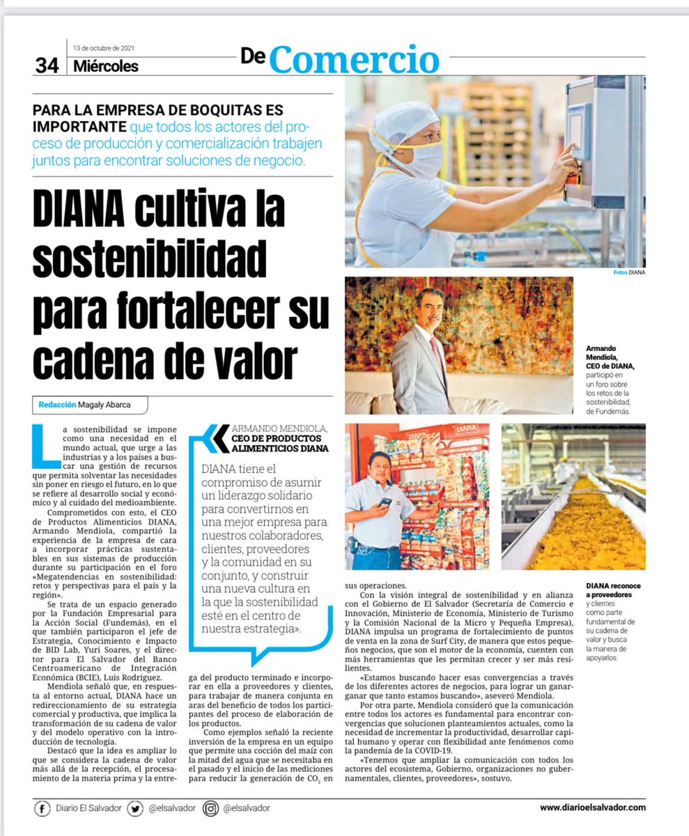 Armando Mendiola, CEO de DIANA, participó en el foro Megatendencias en Sostenibilidad: retos y perspectivas para el país y la región para compartir la visión integral de la corporación. 

Descubre más sobre Sostenibilidad en DIANA aquí:diarioelsalvador.com/diana-cultiva-…