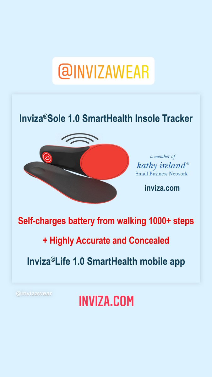 🎯 INVIZA® — Wearables for Life™ nviza.com A @kathyireland® Small Business Network partner company majority owned, founded and led by #women! #femslefounders #Wearables #digitalhealth #energy #steps #healthtech #footwear #shoes #insoles #Iot #sensors #accuracy