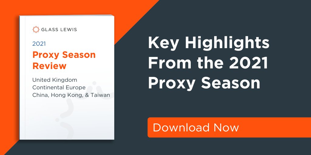 CGIGlassLewis's tweet photo. Our latest 2021 Proxy Season Reviews - UK, Continental Europe, China, Hong Kong, and Taiwan - are now available! Visit our website to download your copy: https://t.co/E1NA75X3Vk #esg #corporategovernance #executivepay https://t.co/vVJNSsYQP2