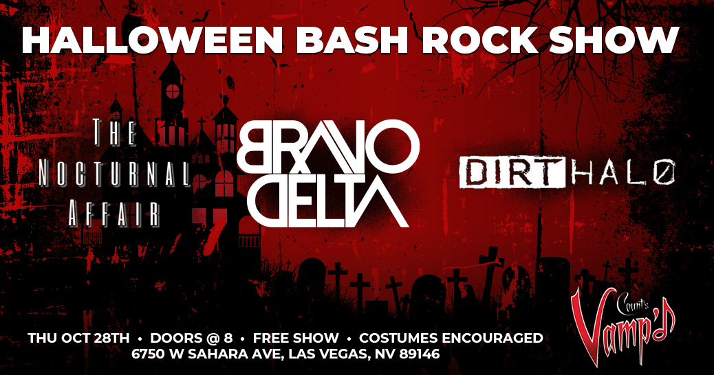 Join us on Oct 28th as we play for the first time since Feb 2020. Can't wait to show you what we've been working on. Also featuring homies @thenocturnalaffair  @dirthaloband and going down @vampdvegas
Free show, wear costume you heathens! 
#halloweenshow #rockshow #bravodelta