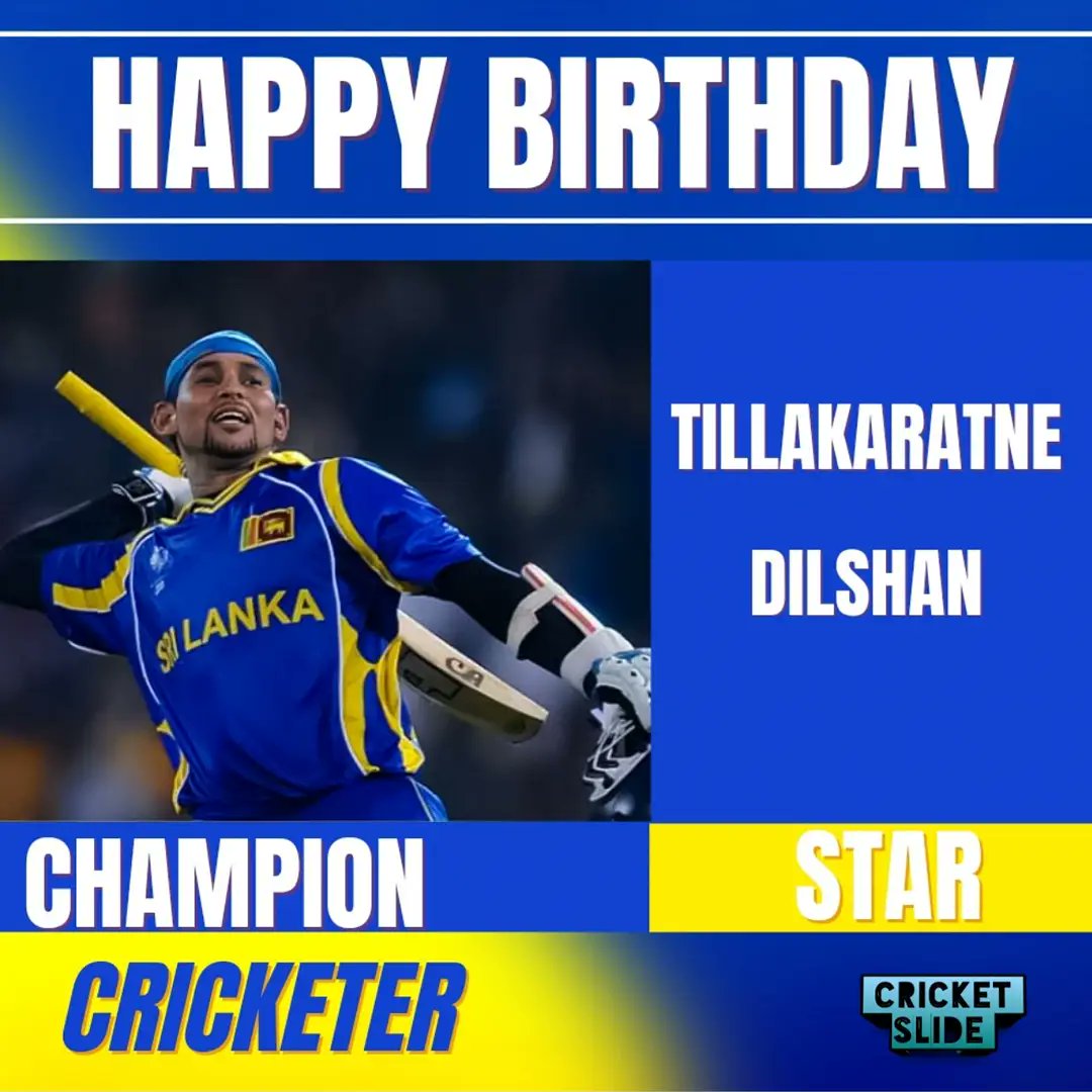 Happy Birthday Tillakaratne Dilshan        