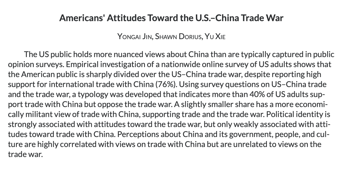 Americans' Attitudes Toward the U.S.–China Trade War Yongai Jin, Shawn Dorius, Yu Xie (@YuXie3) tandfonline.com/doi/full/10.10…