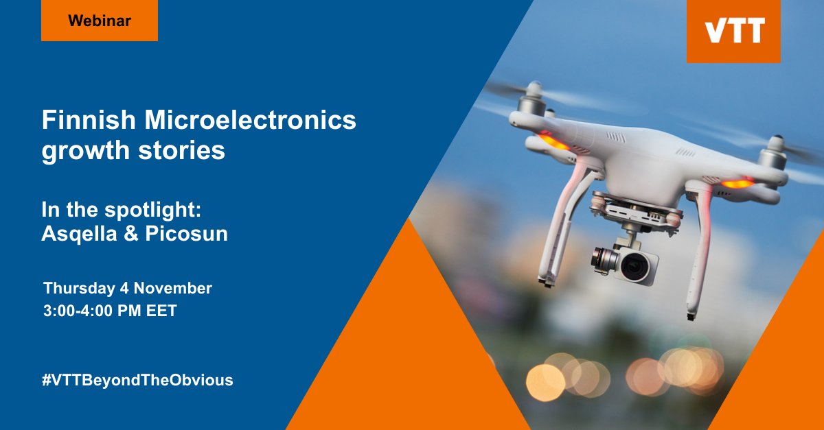 VTTFinland's tweet photo. What is the role of unique, world-class technology in building successful #microelectronics business? Register now to our November webinar and learn about the growth journeys of @asqella and @PicosunALD!🚀 https://t.co/FktaPLz4O4 https://t.co/BQQpbRprge