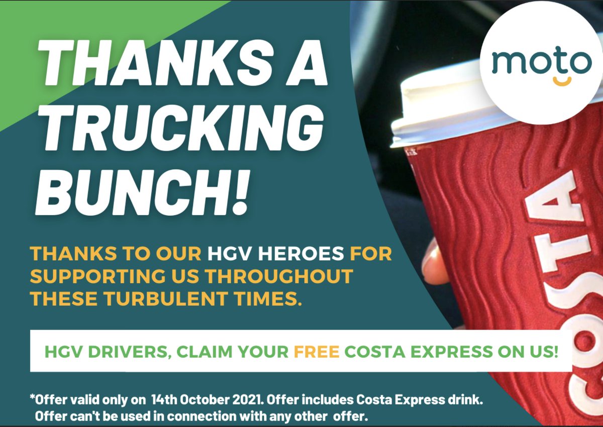 motoway's tweet photo. HGV &amp; van drivers, we're giving you all a free Costa Express drink TODAY to say 'thank you' for helping keep Britain moving during the fuel shortage - you guys are HEROES! 🚛 ☕️ https://t.co/weB2nTTZoD