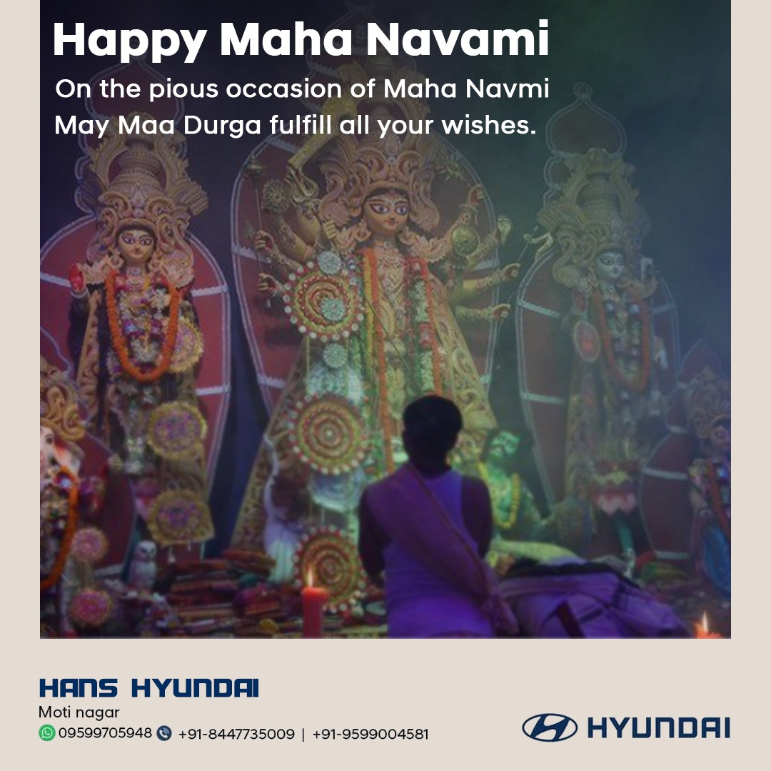 Hans_Hyundai's tweet photo. #HansHyundai wishes you a Happy Maha Navami.
Let this festive spirit embrace you and your dear ones with prosperity and success.
.
.
.
#Hyundai #HyundaiCars #HyundaiIndia #OctoberOffers #HansHyundai2021 #navami #MahaNavami #MahaNavami2021 #Durga #Navratri #Navratri2021 https://t.co/8lNlHjBwsG