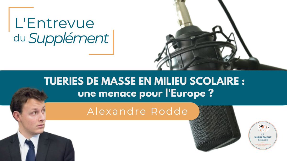 LeSupEnrage's tweet photo. 🗞 L’Entrevue du Supplément – Les #tueries de masse en milieu scolaire

🎥 Une menace pour l'Europe ?

🗣 Une entrevue d'Alexandre Rodde

Symbole du lienPour découvrir la vidéo c'est ici : https://t.co/jz2jPYNPkk https://t.co/ttCfpRGBYy
