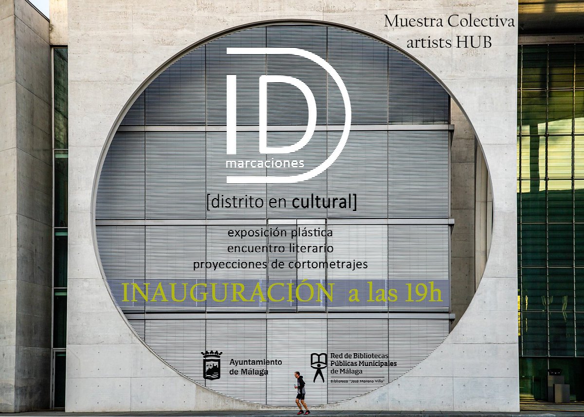 <a href="/el_hyde/">El Gabinete Hyde</a> 
<a href="/malaga/">Ciudad de Málaga</a> 
<a href="/distritosmalaga/">distritos_malaga</a> 
<a href="/BiblioMalaga/">Biblioteca de Málaga</a> 
Proyecto D_marcaciones. Distrito en cultural.  Biblioteca José Moreno Villa. Churriana. Encuentro literario, exposición de artistas, proyecciones de cortometrajes. Del 14 al 29 de octubre.