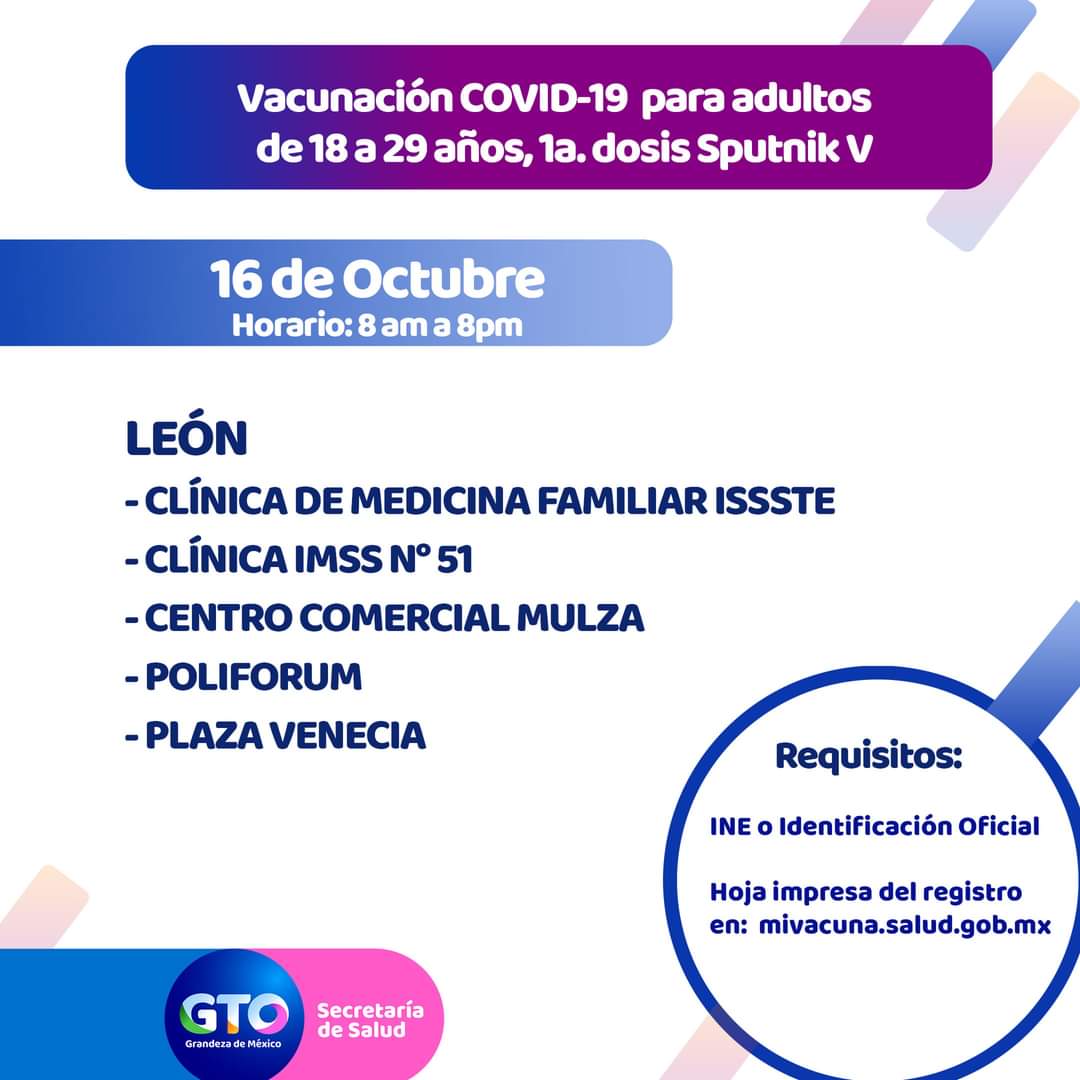 Sábado 16 de octubre inicia aplicación 1er dosis para adultos de 18 a 29 años en los siguientes municipios consulta los puntos 👇