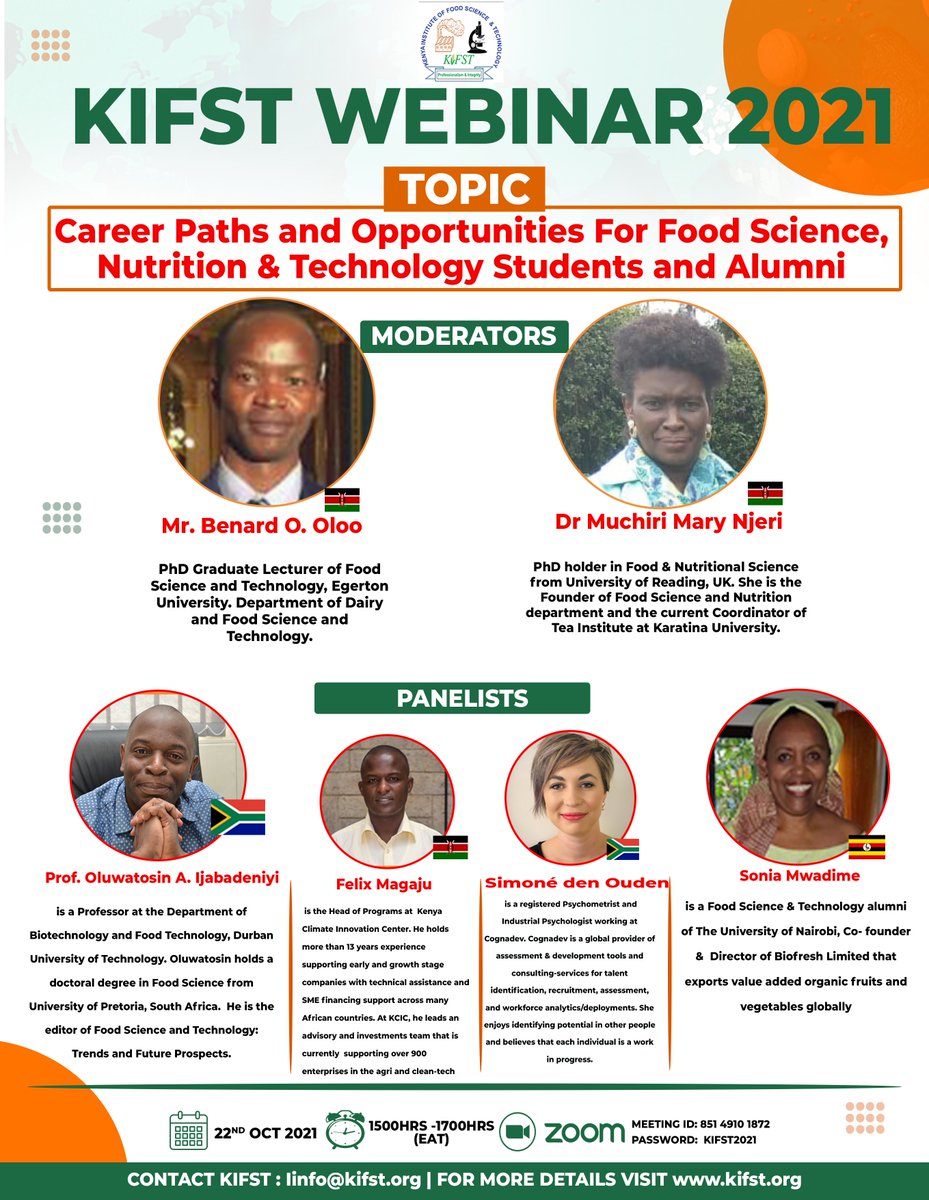 kenya_science's tweet photo. KIFST is inviting you to a scheduled Zoom meeting.
Topic: Career Paths and Opportunities for Food Science, Nutrition &amp; Technology Students and Alumni
Time: Oct 22, 2021 03:00 PM Nairobi

To Join Zoom Meeting
Book your slot here: it's FREE 
https://t.co/ZidtSpQawZ https://t.co/9WY0hKjRO4