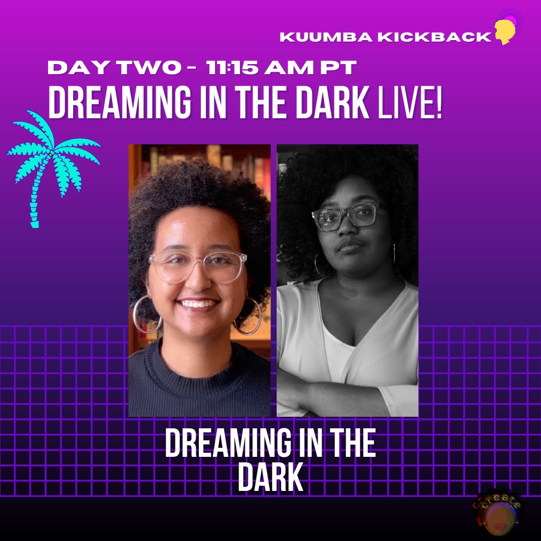 DreamingITDpod's tweet photo. ✨Season 2 Schedule Update✨
Hey y’all! For this week’s episode of Dreaming in the Dark, catch @beingabookwyrm & @RavynnKaMia LIVE at @blkgirlscreate’s #KuumbaKickback on Sat. Oct 16 @ 11:15 PST/2:15 EST
We’ll resume our season Oct 27, with guest Robyn Smith! https://t.co/7cZDy0YZQy