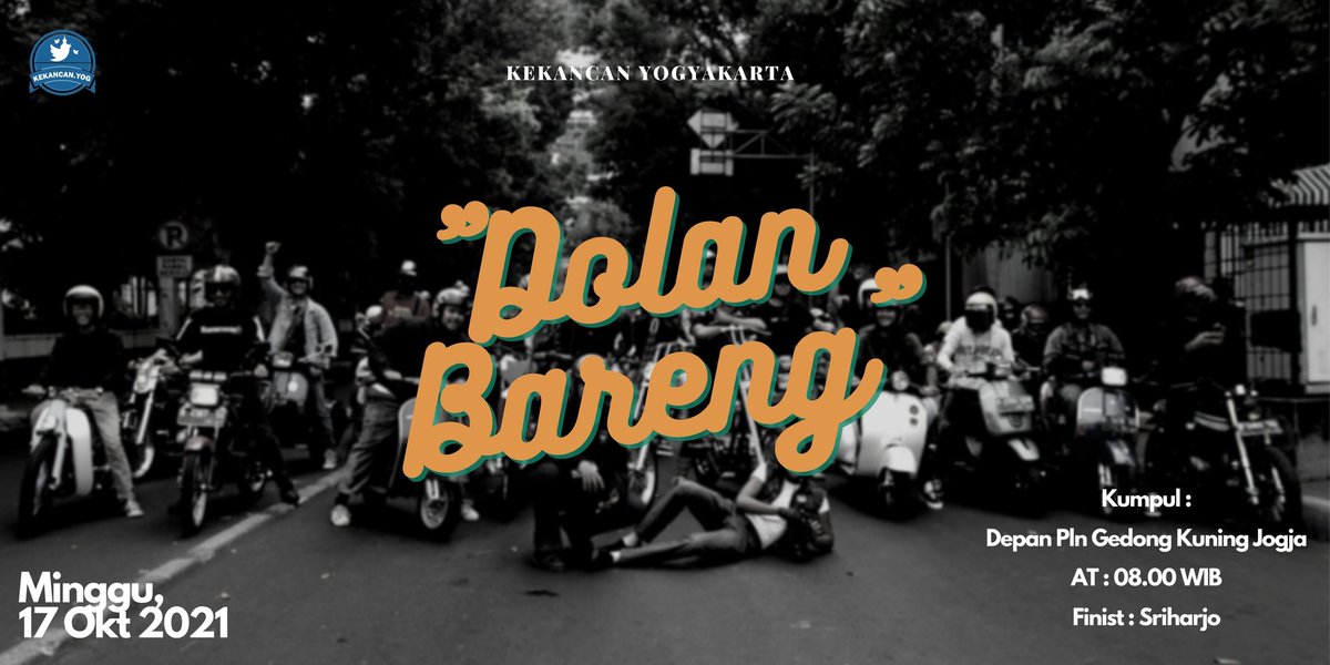 KekancanYOG's tweet photo. Mimin mau riding bersama tipis tipis nih gais #DolanBareng serta ngajak kalian kalau ada mau join boleh, tapi inget harus prokes ya!
Minggu, 17 Okt 2021
Kumpul / Pln Gedong Kuning 🏁
Finist : Sriharjo, Bantul📍 https://t.co/JKCnXqH4DH