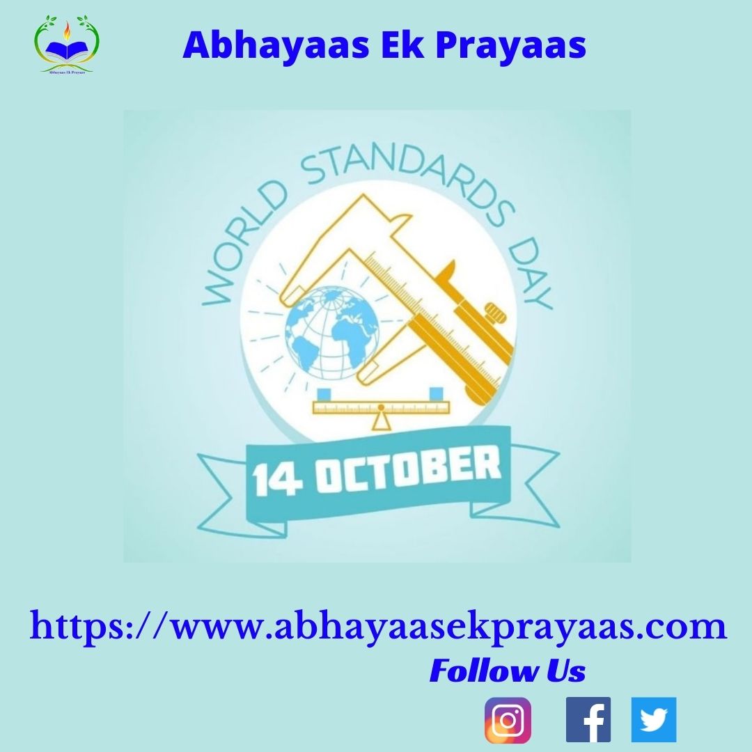 ek_prayaas's tweet photo. #WorldStandardsDay is an international day celebrated internationally each year on 14 October. The day honours the efforts of the thousands of experts who develop voluntary standards within standards. #InternationalSystemofUnits #SIUnit https://t.co/Fd29MlDLSV