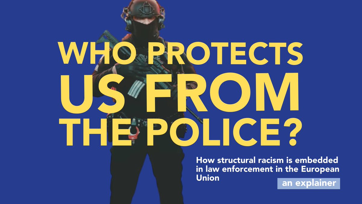 📢 We've launched our newest report 'Who Protects Us from the Police? Structural Racism in Law Enforcement in the European Union'. Check it out here: tinyurl.com/36988n27 See our explainer thread to understand how we can tackle systemic racism within law enforcement 👇🏾