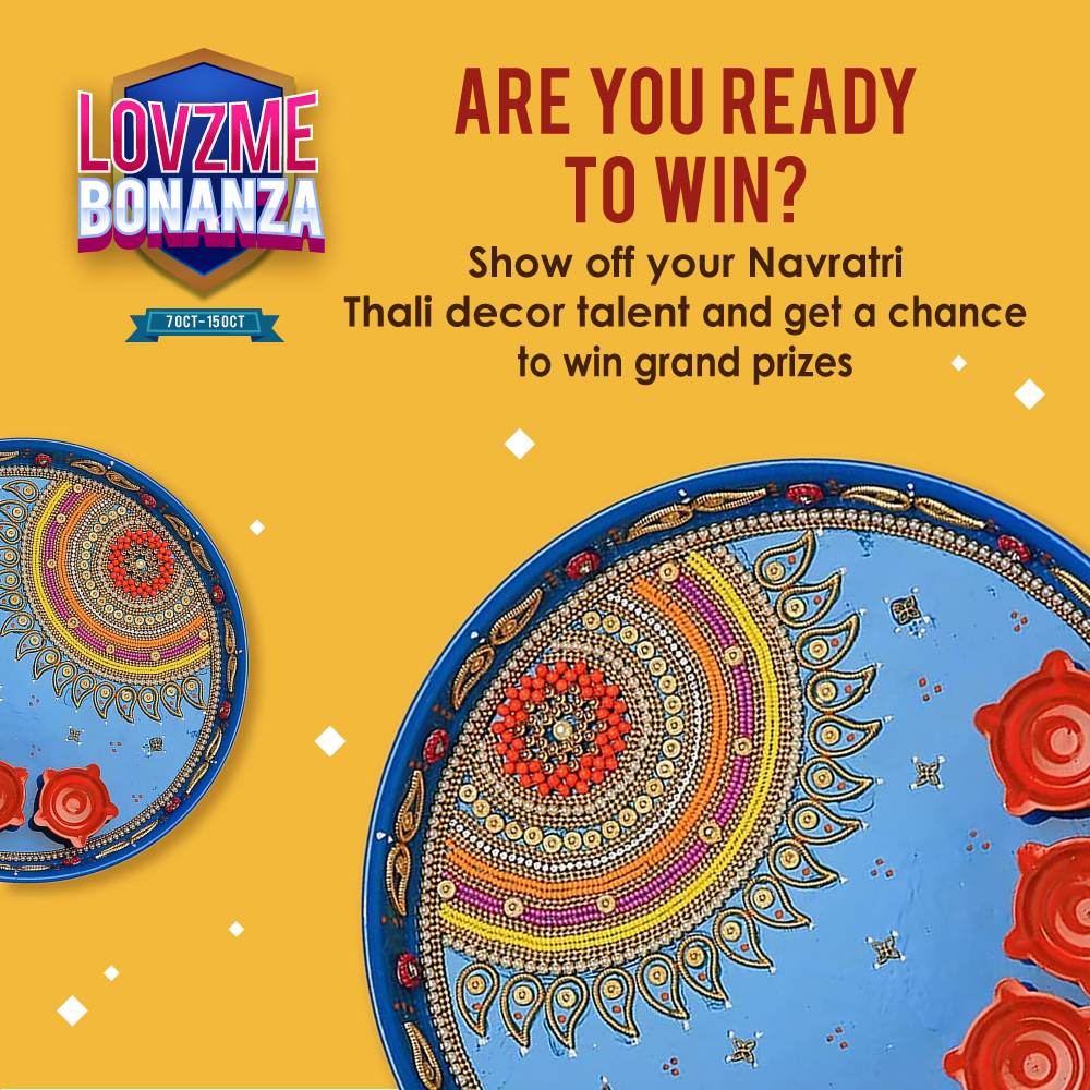 Picture of your Navratri thali toh abhi baaki hai! 
Participate in the #LOVZmeBonanza Contest and collect the badges and be a winner of our Grand Prize. 

Play Now: bit.ly/3FpXv2T

#navratri #lovzmebonanza #navratri2021 #UnhookTheBoring #LOVZmeFashion #LOVZme #influencer