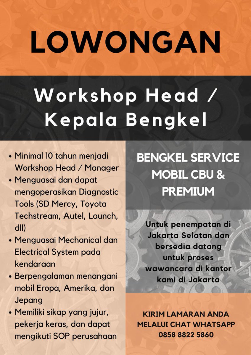 HirokoAmanda's tweet photo. Ada lowongan untuk Workshop Head di salah satu bengkel terbaik dan premium di Jakarta Selatan. 
Untuk apply silahkan langsung ke WA yang tersedia. 

Cc: @hrdbacot https://t.co/uVYEeqeJT1
