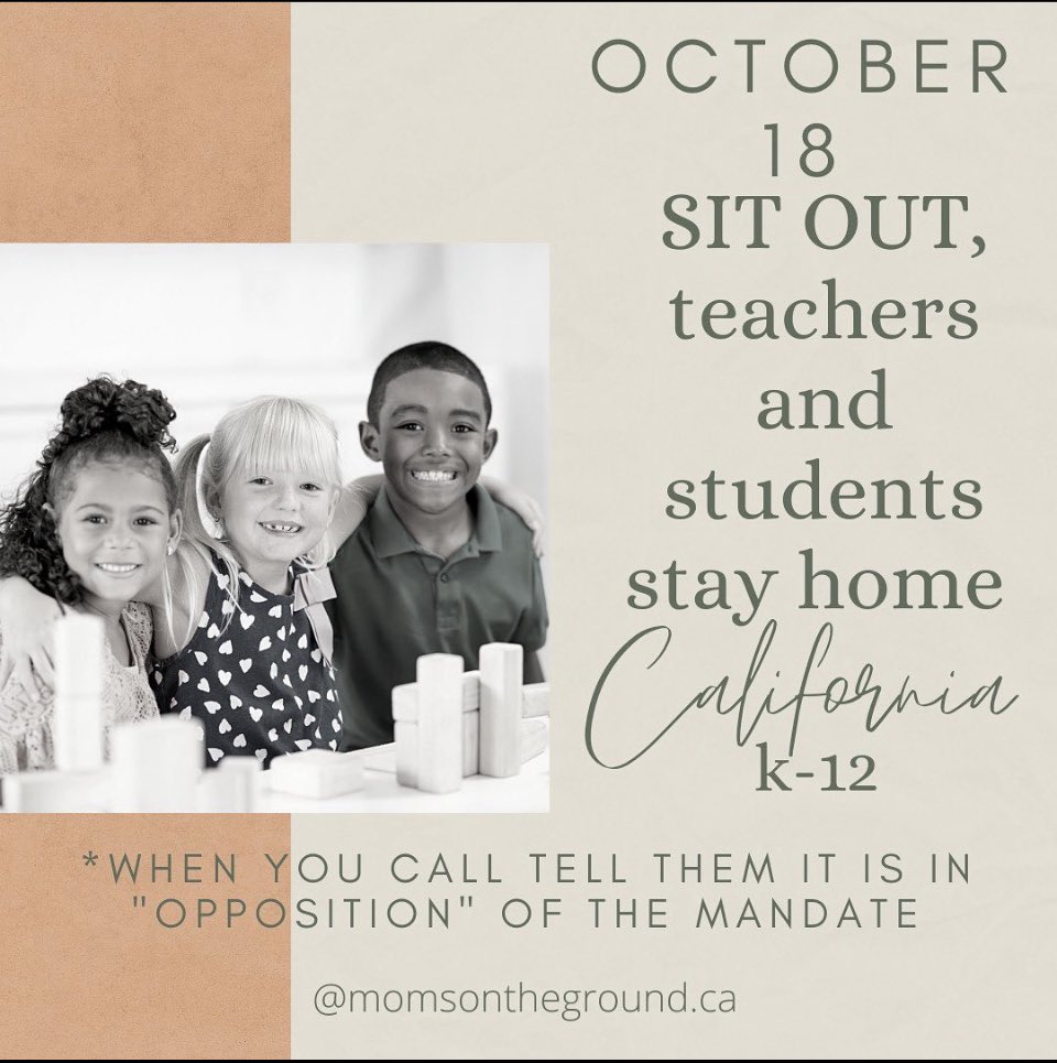 🆘Calling all California parents and teachers 🗣 October 18th is the next sit out STATEWIDE! Please help spread the word! #momsontheground #freedomfighters #kidsforfreedom #californiaschools #mamasagainstmandates