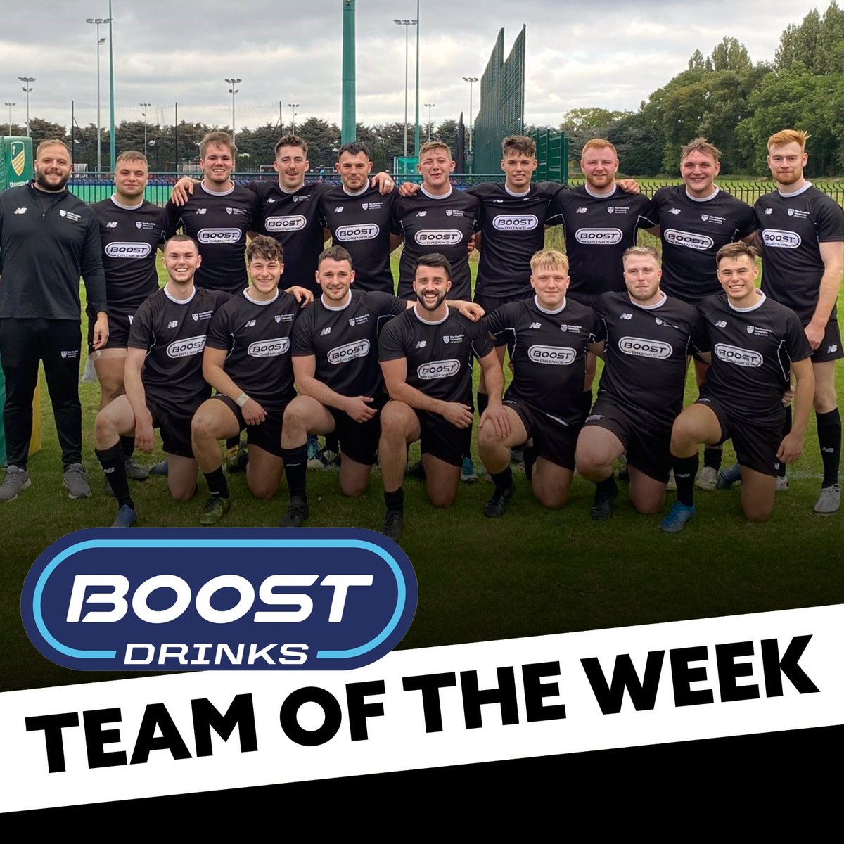 TEAM OF THE WEEK
Sponsored by Boost Drinks

This weeks winners selected by VP Sport Emma Collier were HUGE winners on the pitch yesterday taking a massive win in their first game of the season away to Nottingham… 0-92! 😮
We’ll done to the Rugby League 1st team! @Northumrbia_RL