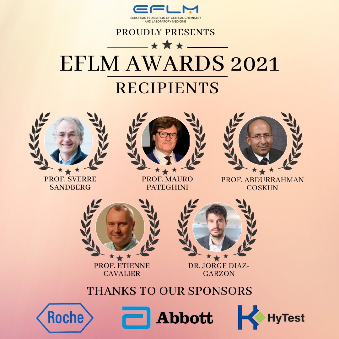 _EFLM's tweet photo. 🏆 #EFLM is happy to announce the recipients of the EFLM Awards 2021: Prof. Sverre Sandberg, Prof. Mauro Panteghini, Prof. Abdurrahman Coskun, Prof. Etienne Cavalier, and Dr. Jorge Diaz-Garzon!
Thanks to our sponsors #Roche, #Abbot, #HyTest
Details in https://t.co/VXCJEyUV5A https://t.co/sVlQ0TQYpF