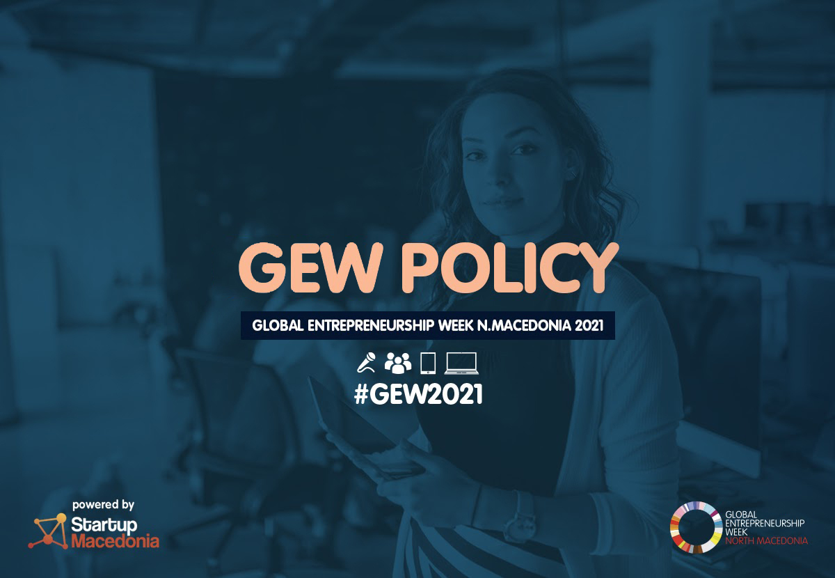 GEW_N_Macedonia's tweet photo. #GEWPolicy ја прави повидлива работата на владата и креаторите на политики кои им помагаат на претприемачите ширум светот да започнат свој бизнис и истиот да го развијат. Затоа една од клучните теми на @GEW_N_Macedonia  е Стратегија/Политика.
Приклучи се на #gew2021 https://t.co/y3A58alv3t