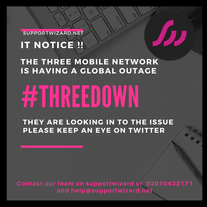 supportwizard's tweet photo. @ThreeUK mobile network is currently having an outage, most customers are having issues with inbound, outbound and mobile data.  We recommend keeping an eye on the @threeuk twitter feed for further updates #threedown #mobiledata #three #mobilenetworks #itsupport #msp https://t.co/9oikmR2Tn5